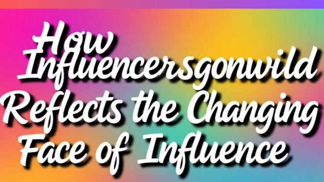 Influencersgonwild